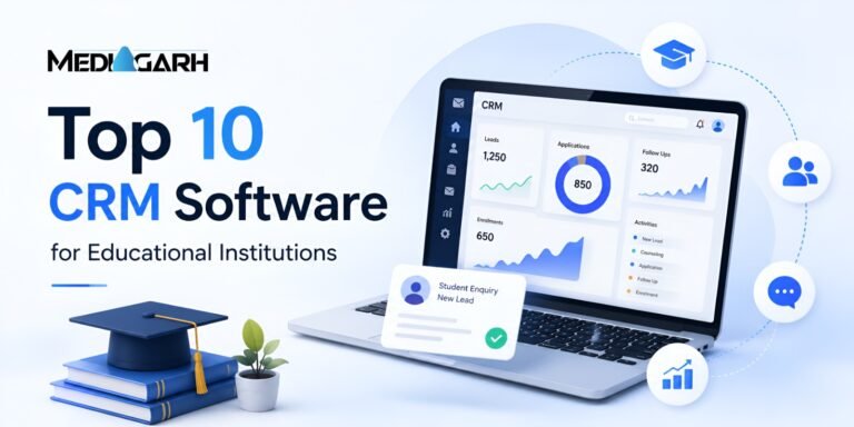 Top 10 Customer Relationship Management (CRM) Software for Educational Institutions